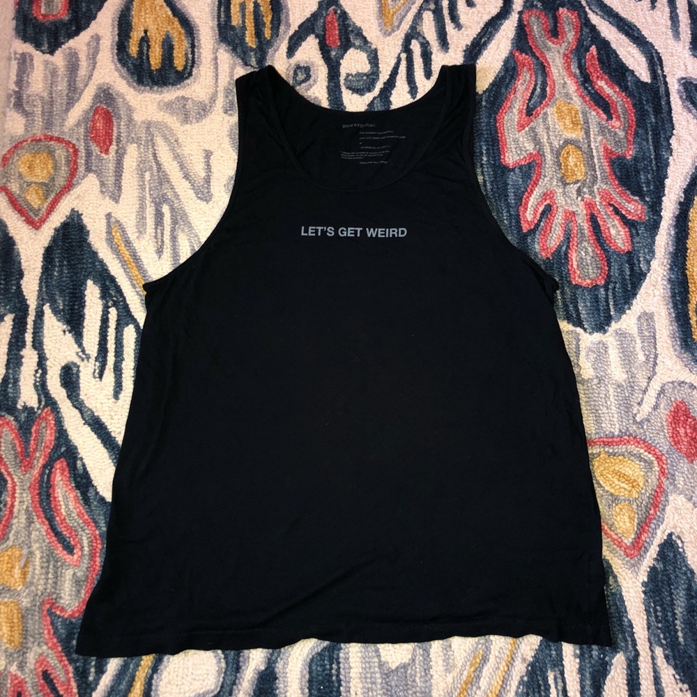 Good hYOUman tank “Lets get weird”